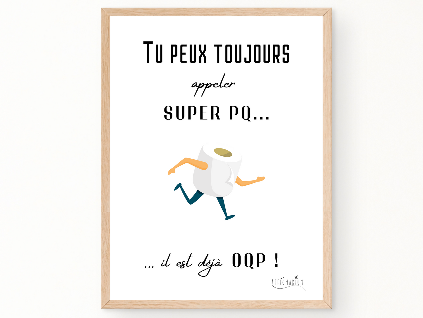 Affiche toilettes humour - Super PQ