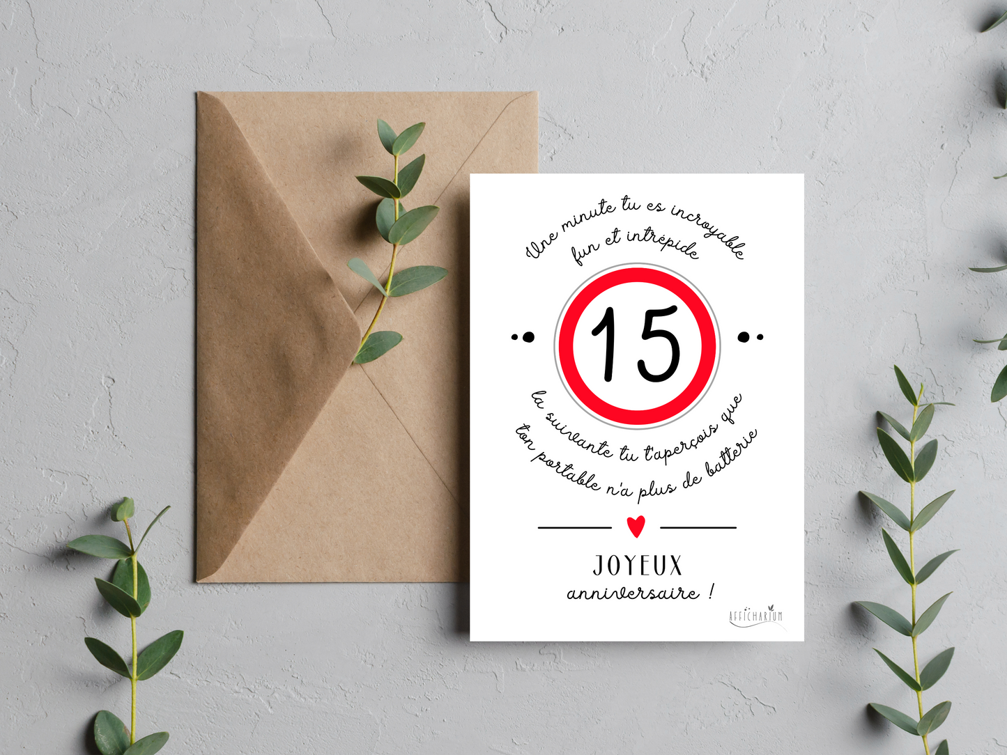 Carte anniversaire ado humour - 15 ans
