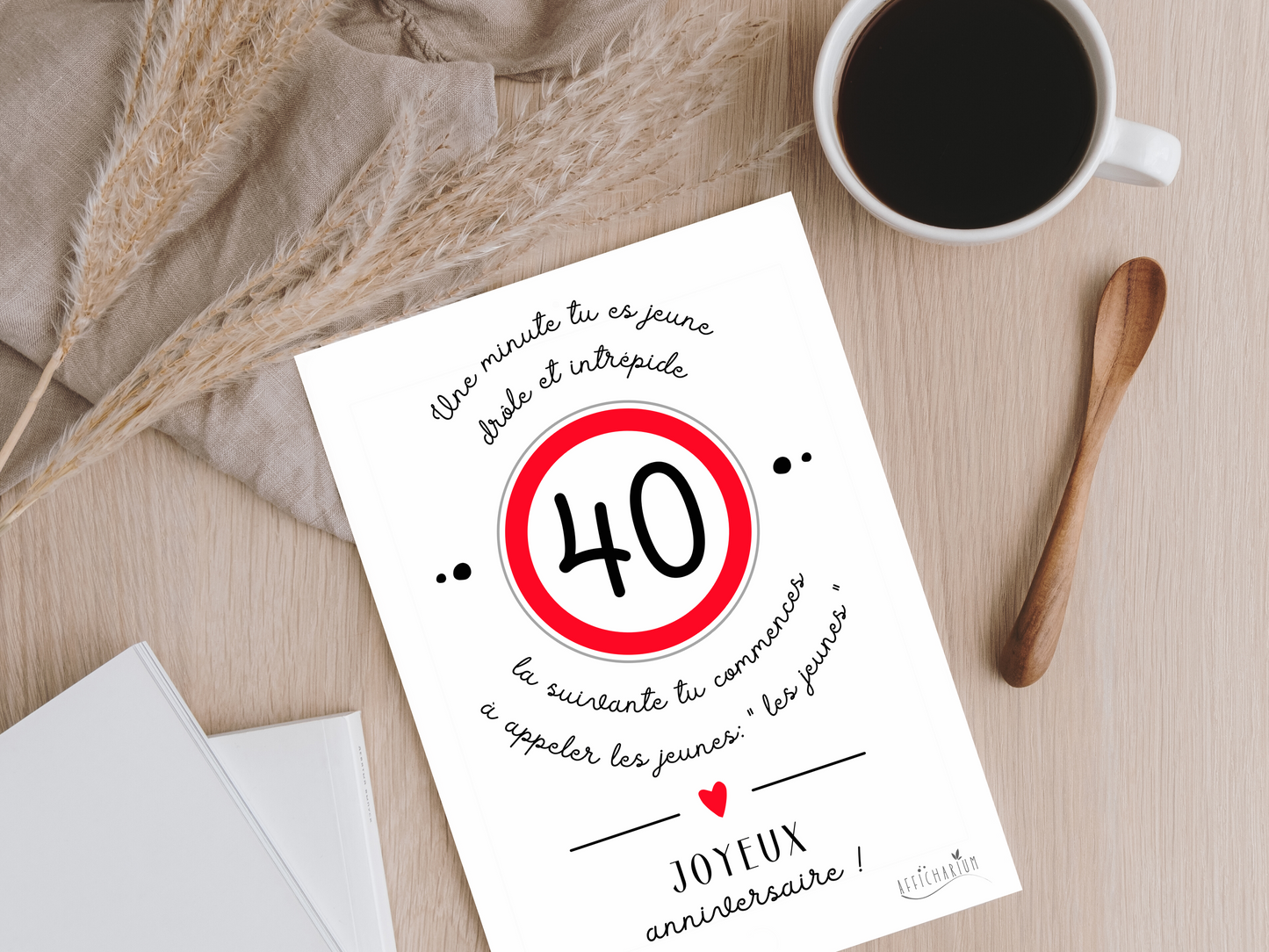 Carte anniversaire humour - 40 ans