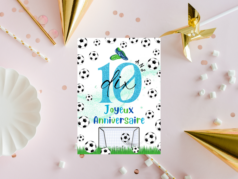 Carte joyeux anniversaire FOOT - 10 ans – Afficharium